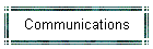 Communications